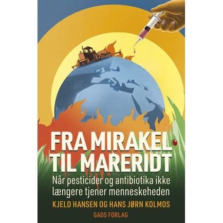 Från mirakel till mardröm | Kjeld Hansen och Hans Jørn Kolmos | Kieli: Tanska