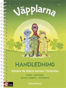 Väpplarna Handledning med lärarwebb : utmana de äldsta barnen i förskolan