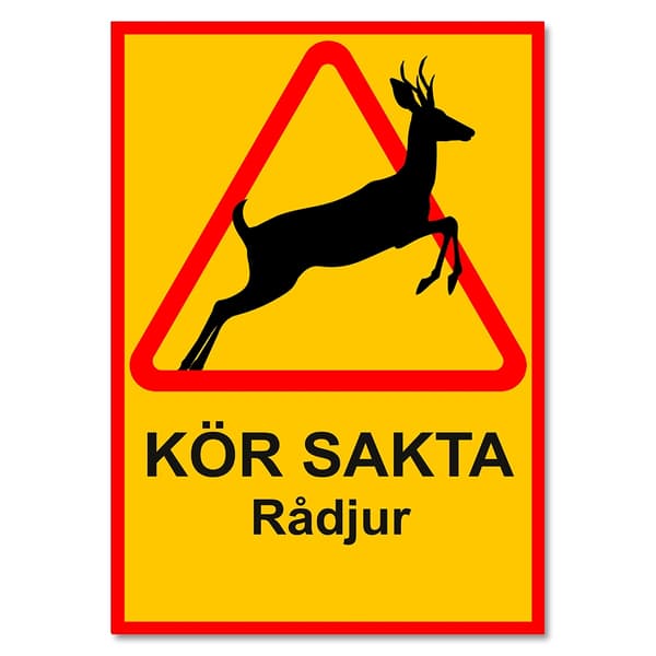 Kör Sakta Rådjur - Skylt / Varningsskylt - Trafikskylt A3