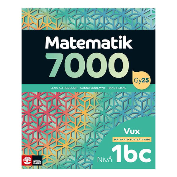 Matematik 7000 fortsättning nivå 1bc Vux (häftad)