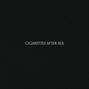 Cigarettes After Sex - Cigarettes After Sex (CD)