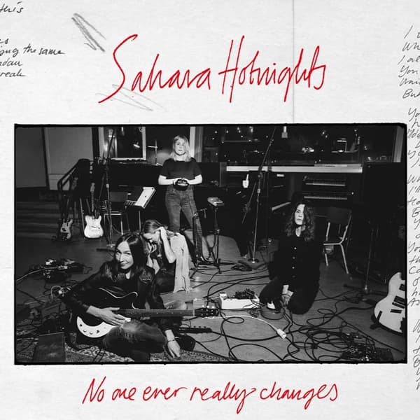 Sahara Hotnights: No one ever really changes -26 (CD)