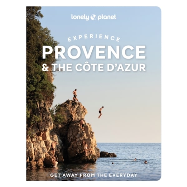 Lonely Planet Experience Provence & the Cote D'azur (Bok / Pocket)