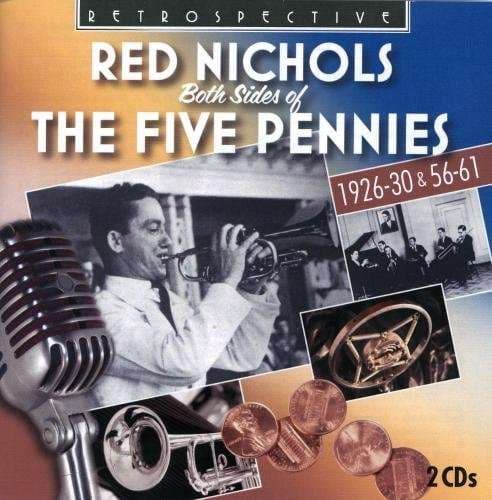 Nichols Red: Both Sides Of The Five Pennies (2 CD)