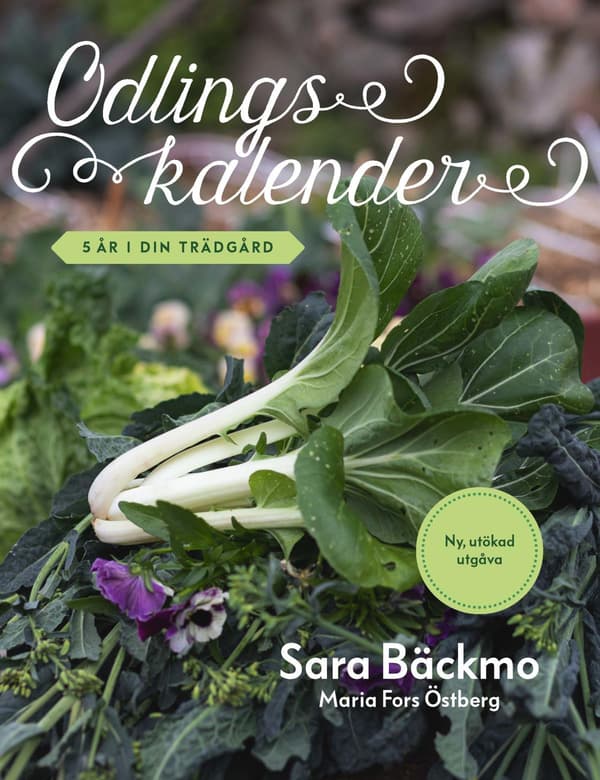 Odlingskalender - 5 År I Din Trädgård (Bok / Inbunden)