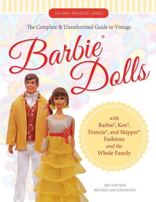 Täydellinen ja epävirallinen opas vintage Barbie (R) -nukkeihin - Barbie (R) (Kirja / Nidottu)