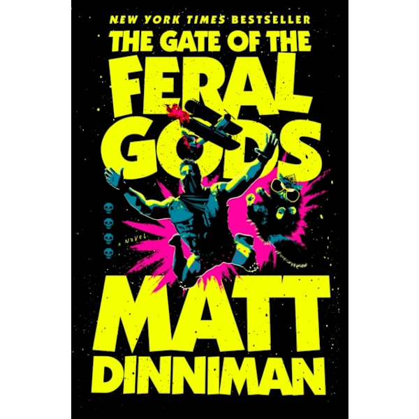 The Gate of the Feral Gods (Bok / Inbunden)