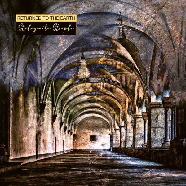 Återvände till jorden - Stalagmit-torn (CD)