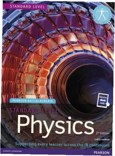 Pearson Baccalaureate Physics Standard Level 2. udgave, trykt og e-bogspakke til IB Diploma