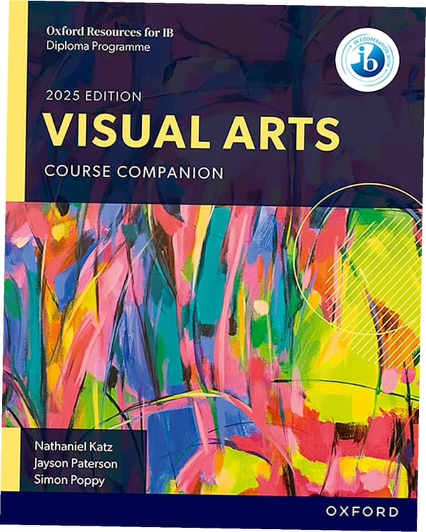 Oxford Resources för IB DP Visual Arts. Kursbok