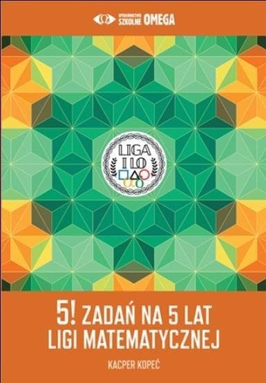 5! Tehtävät 5 vuodelle Matemaattisessa liigassa