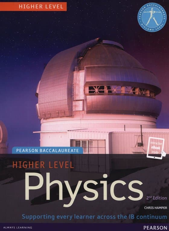 Pearson Baccalaureate Physics Higher Level 2. udgave, trykt og e-bogspakke til IB Diploma