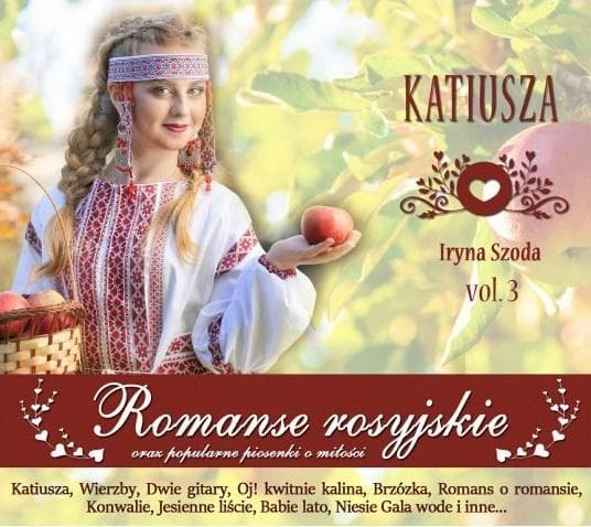 Venäläisiä romansseja, osa 3, Katyusha CD