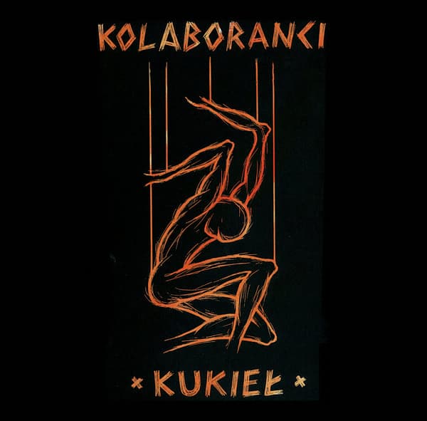 Collaborators - Kukieł (Uusintajulkaisu 2021) (CD)