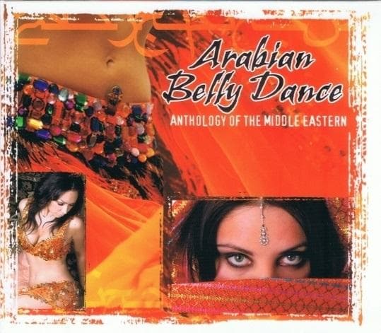 Arabialainen vatsatanssi. Antologia... CD