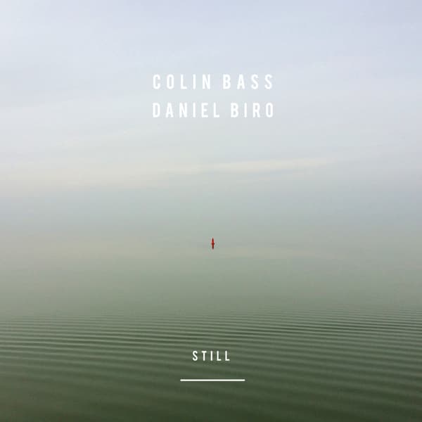 Colin Bass - Daniel Biro - Stillbild (CD)