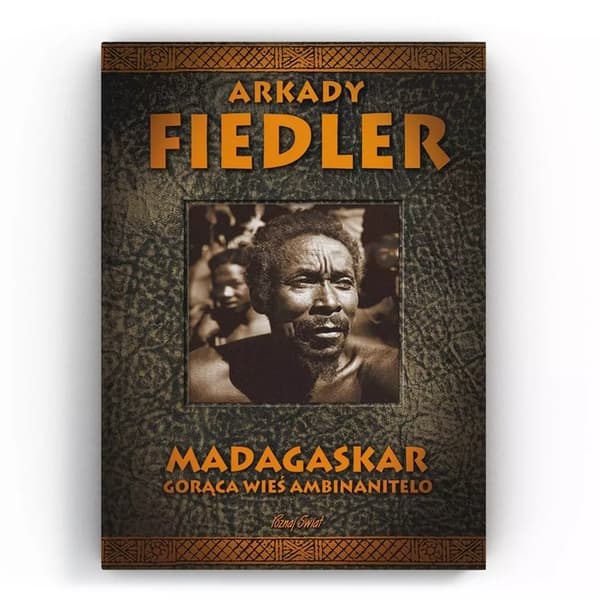 Madagaskar. Den heta byn Ambinanitelo
