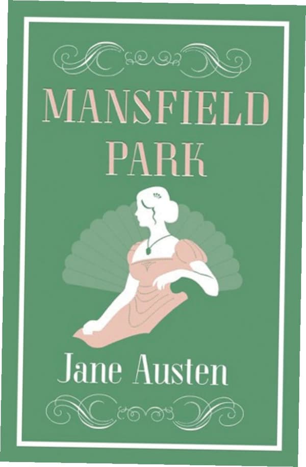 Mansfield Park. Alma Evergreens