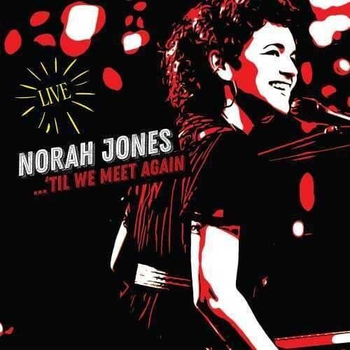 Norah Jones - Til We Meet Again (Live) [CD]