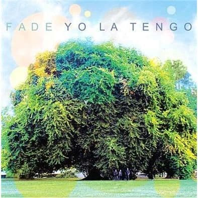Fade av Yo La Tengo