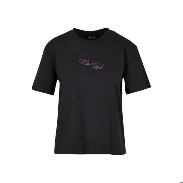 T-shirt dam Miss Tee B**ch Better
