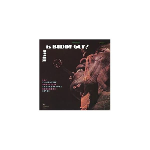 Detta är Buddy Guy! Live i Chicago 1968