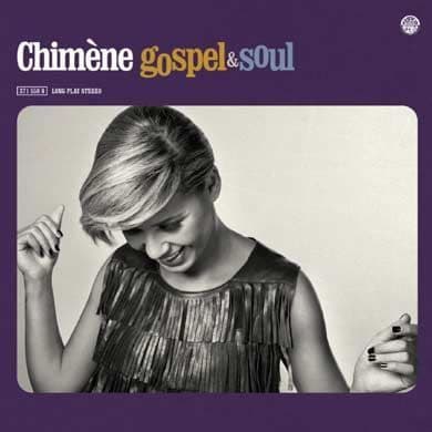 Chimene Badi - Gospel & soul