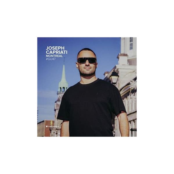 Global Underground 47 : Joseph Capriati - Montreal Begränsad Utgåva