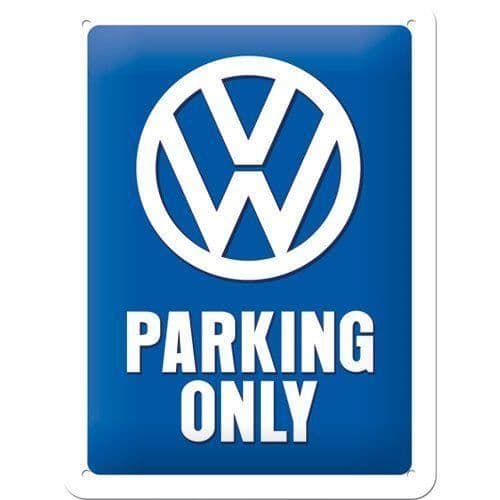 Metallplåt - Endast VW Parkering