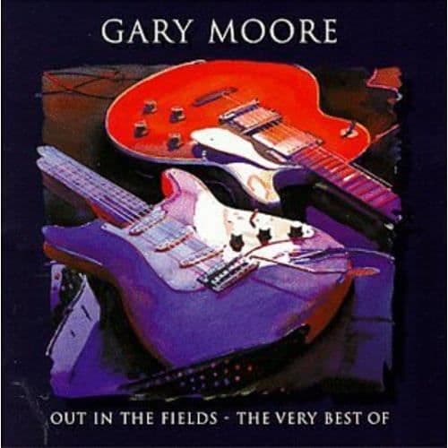 Gary Moore - Ut i fälten: Mycket bästa av Gary Moore