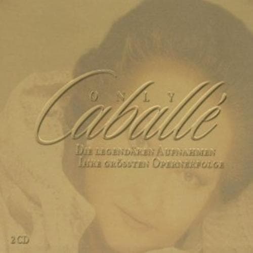 Various : Only Caballe CD Pre-Owned