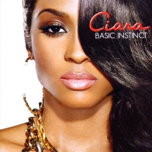 Ciara : Basic Instinct CD (2010) Pre-Owned