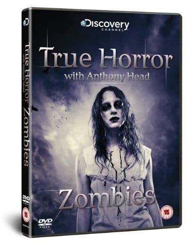 True Horror - With Anthony Head: Zombies DVD (2011) Anthony Head Cert 15 Pre-Owned Region 2