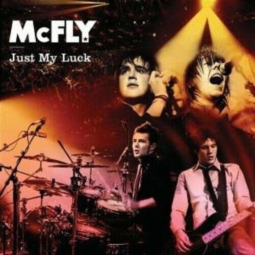 McFly : Just My Luck [european Import] CD (2006) Pre-Owned