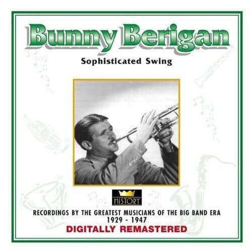 Bunny Berigan : Sophisticated Swing CD Pre-Owned