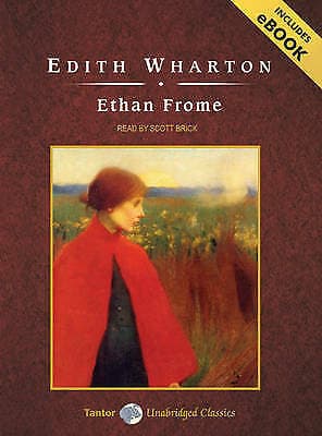 Brick, Scott : Ethan Frome (Tantor Unabridged Classics) CD Pre-Owned