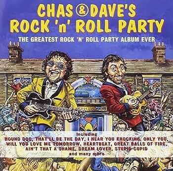 Chas & Dave : Rock and Roll Party CD Pre-Owned