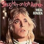 Mick Ronson : Slaughter On 10th Avenue CD (2009) Pre-Owned