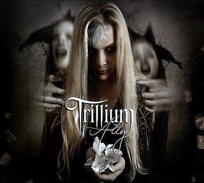 Trillium : Alloy CD (2011) Pre-Owned