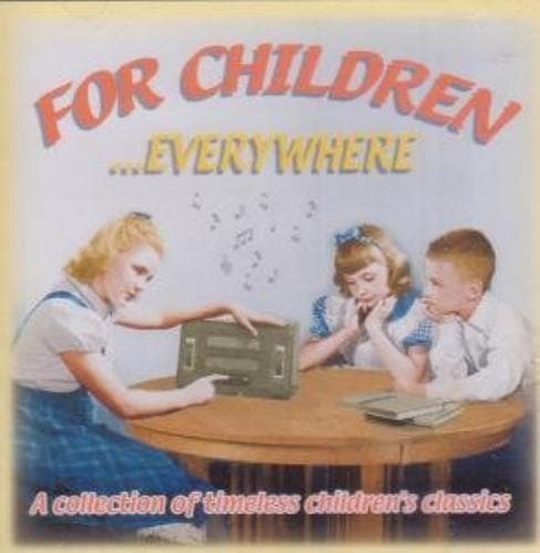 Various Artists : For Children...everywhere CD (2005) Pre-Owned