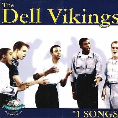 The Dell-Vikings : #1 Songs CD