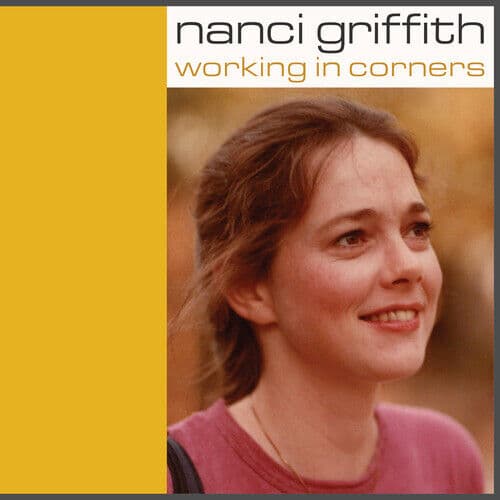 Nanci Griffith : Working in Corners CD Box Set 4 discs (2023)
