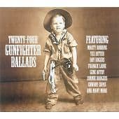 Various Artists : Twenty-four Gunfighter Ballads CD (2006) Pre-Owned