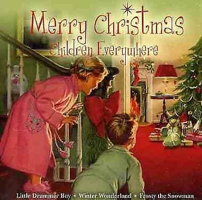 Various Artists : Merry Christmas Children Everywhere CD (2004) Pre-Owned