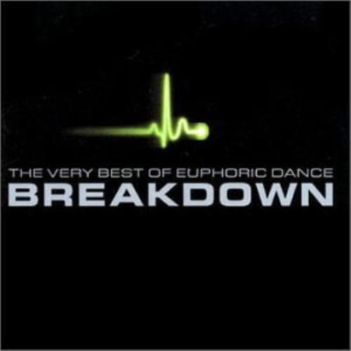 Various : Breakdown: The Very Best of Euphoric Dan CD Pre-Owned