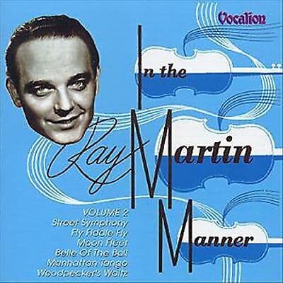 In The Ray Martin Manner Vol. 2 CD (2001) Pre-Owned