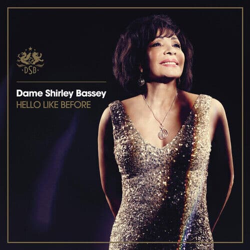 Dame Shirley Bassey : Hello Like Before CD (2014) Pre-Owned