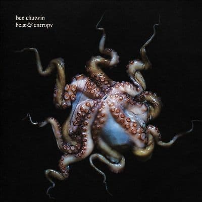 Ben Chatwin : Heat & Entropy CD (2016) Pre-Owned