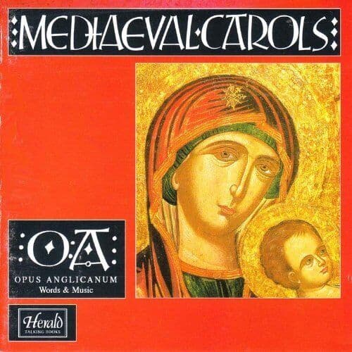 Opus Anglicanum : Mediaeval Carols CD Pre-Owned