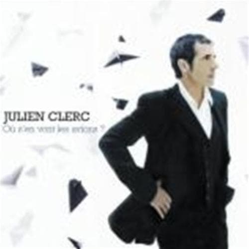 Julien Clerc : Ou Sen Vont Les Avions CD Pre-Owned
